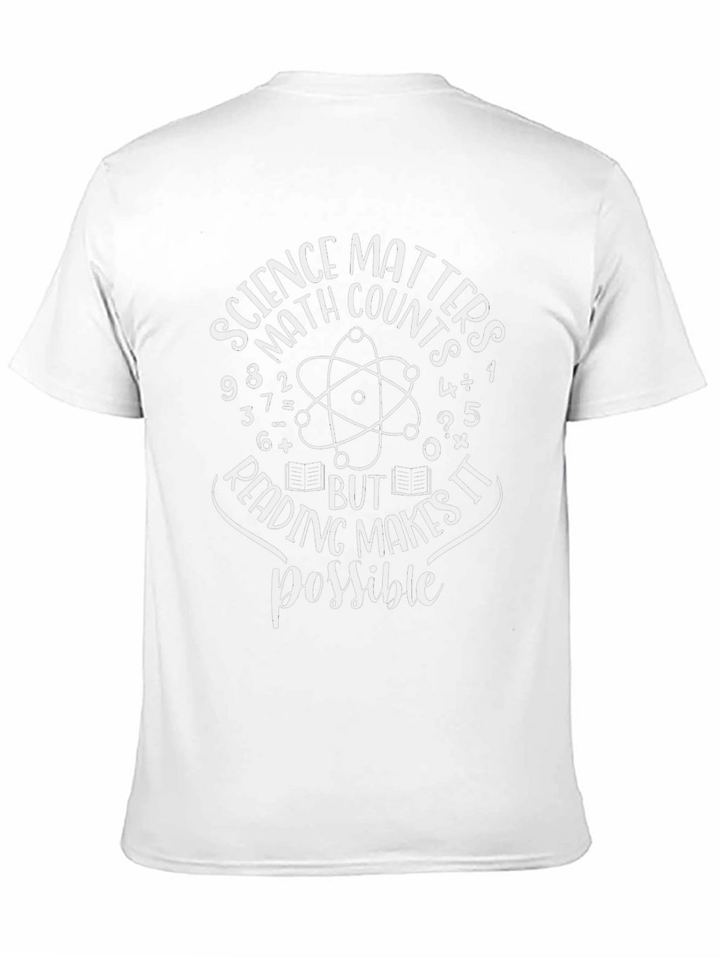 Science Matters T-Shirt - Math Reading Possible Tee