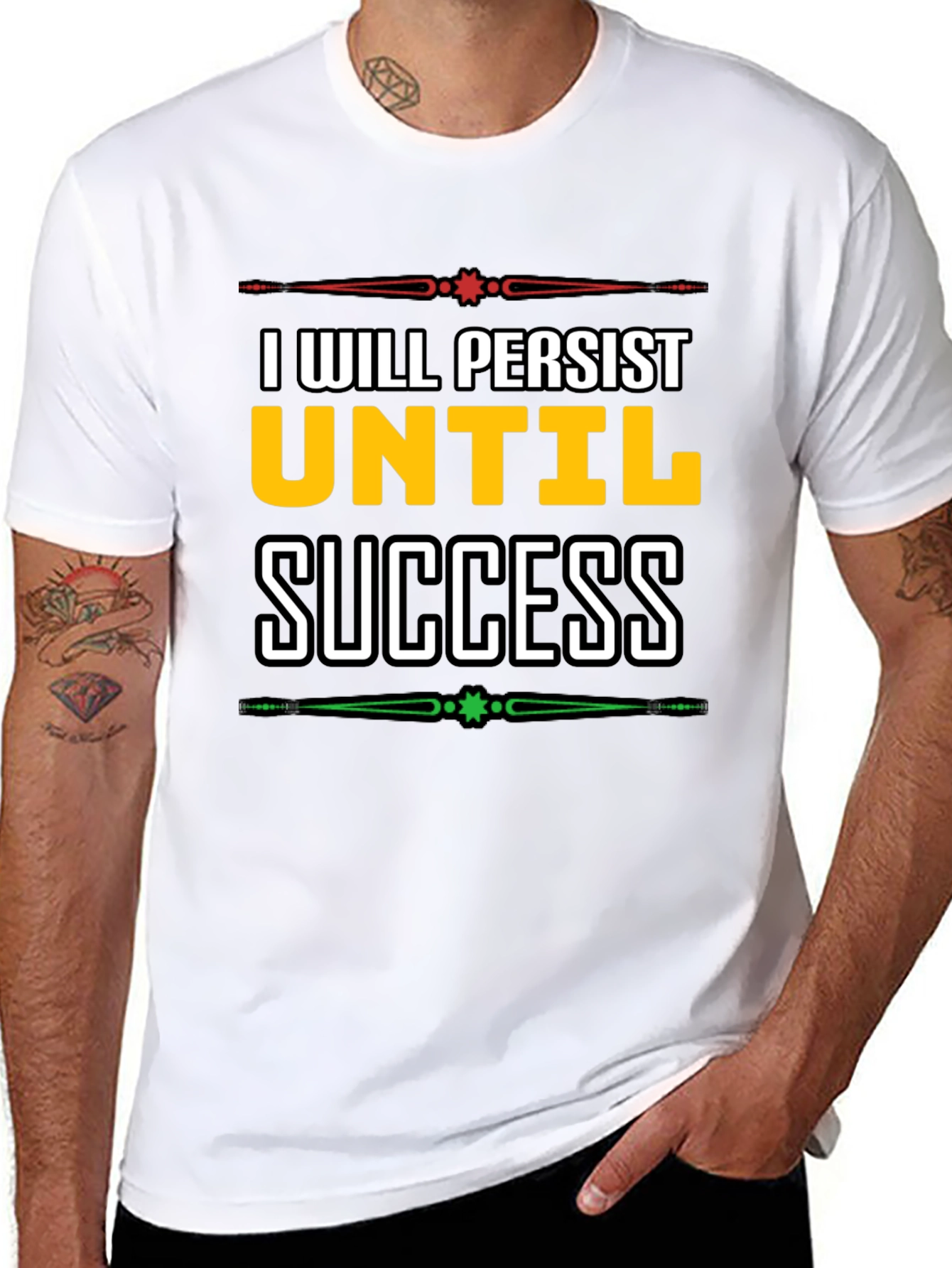 I Will Persist Until Success Graphic Tee