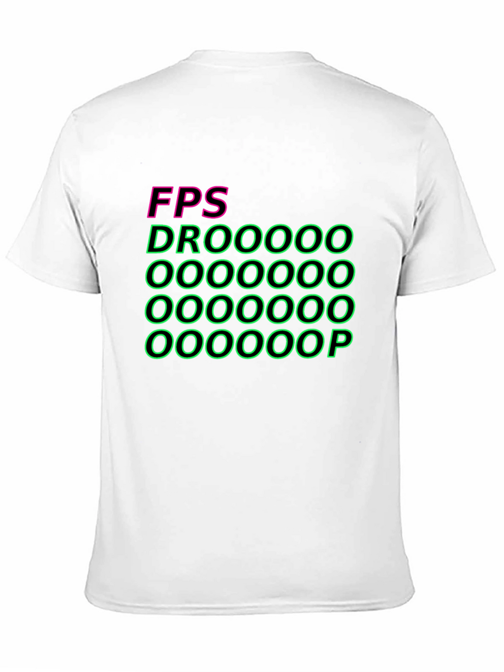 FPS Drooop T-Shirt - Gamer Tee