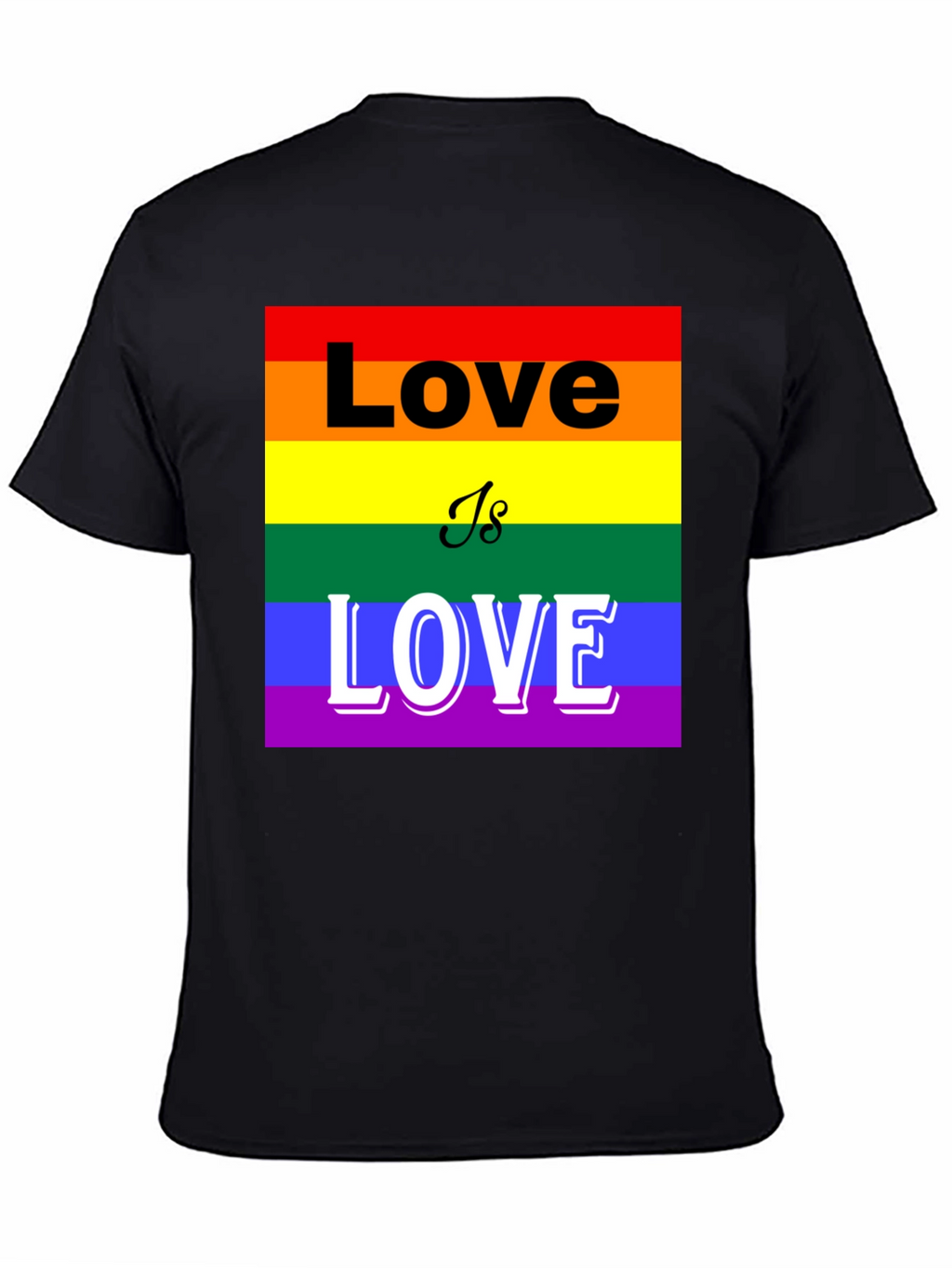 Pride Love is Love T-Shirt - LGBTQ+ Rainbow