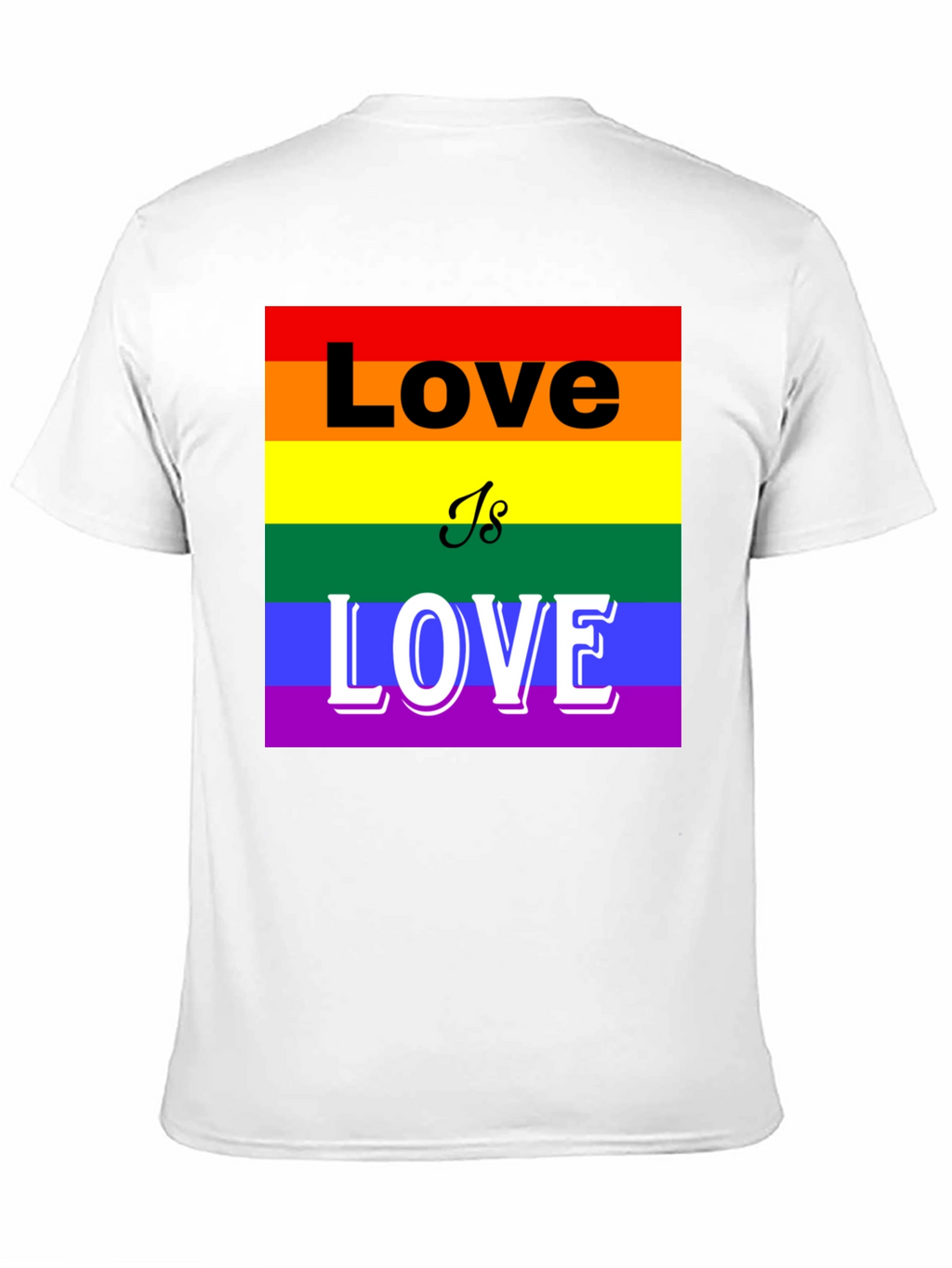 Pride Love is Love T-Shirt - LGBTQ+ Rainbow