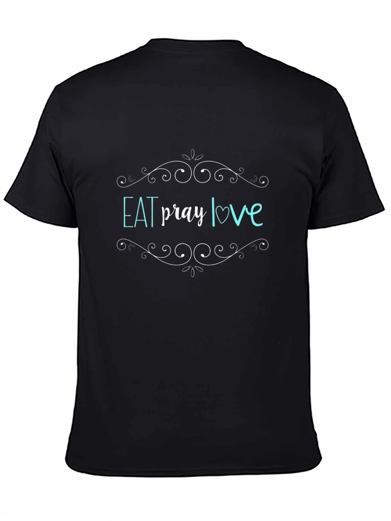 Eat Pray Love Graphic Tee