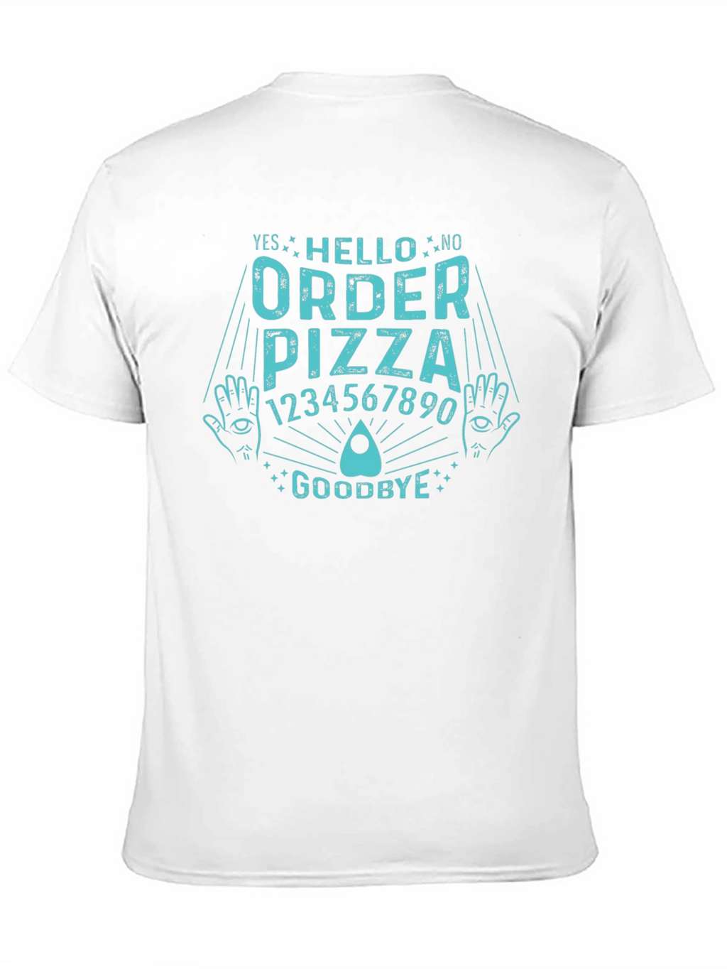 Order Pizza Funny Ouija Board T-Shirt