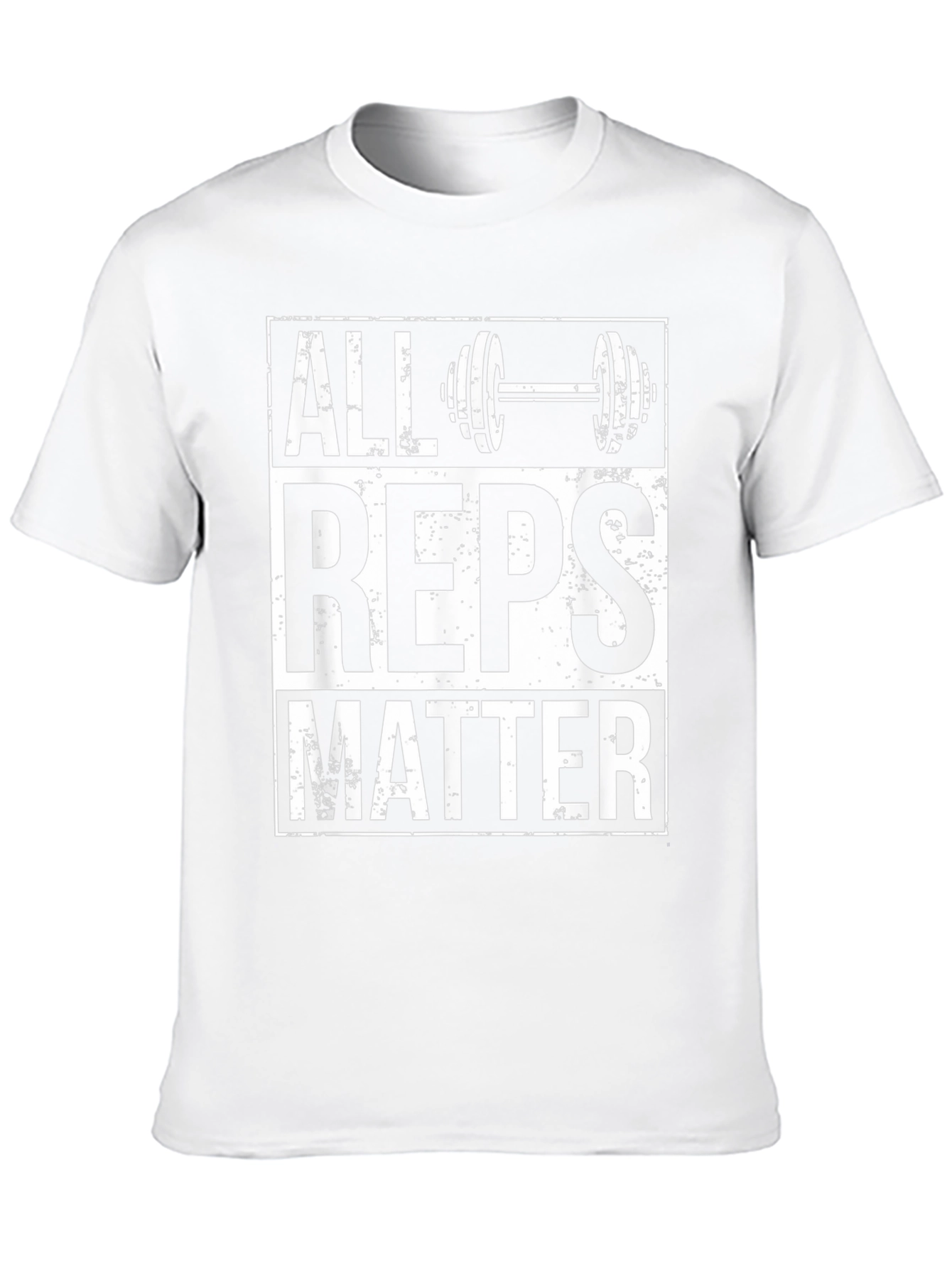 All Reps Matter Gym Workout T-Shirt