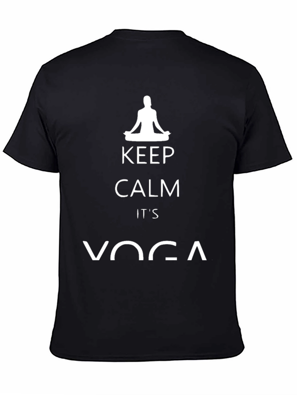 Keep Calm Its Yoga T-Shirt