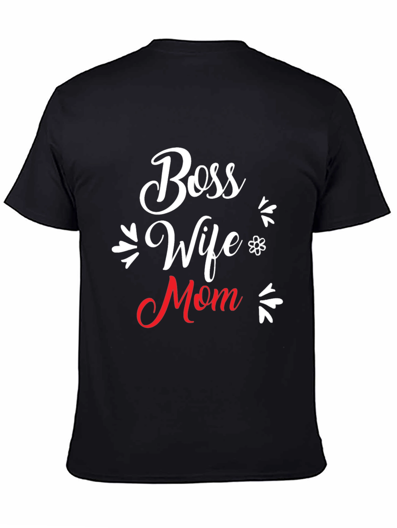 Boss Wife Mom T-Shirt - Black Tee