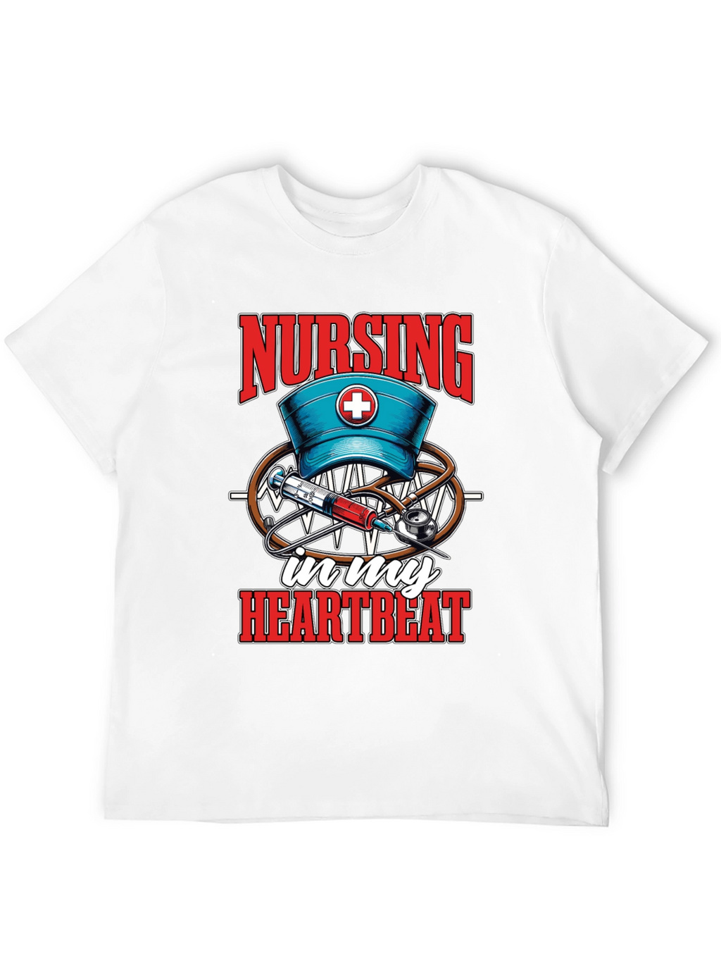 Nursing in My Heartbeat T-Shirt - Medical Staff Apparel