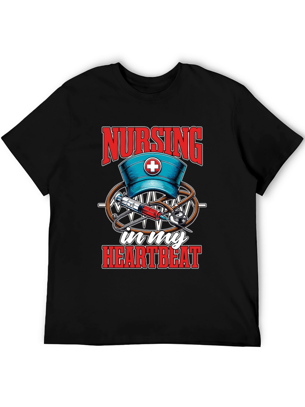 Nursing in My Heartbeat T-Shirt - Medical Staff Apparel
