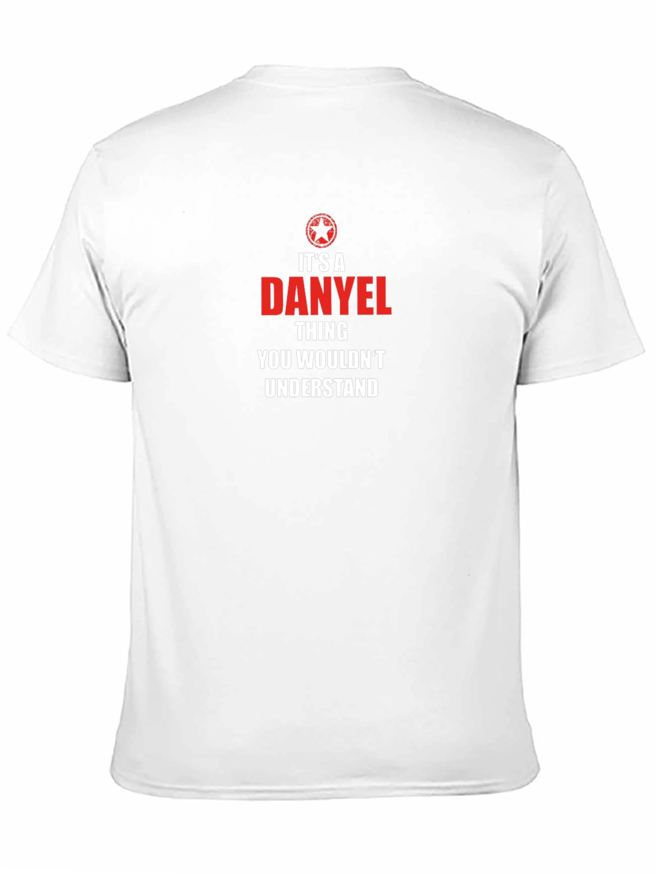 Its a Danyel Thing T-Shirt - You Wouldnt Understand