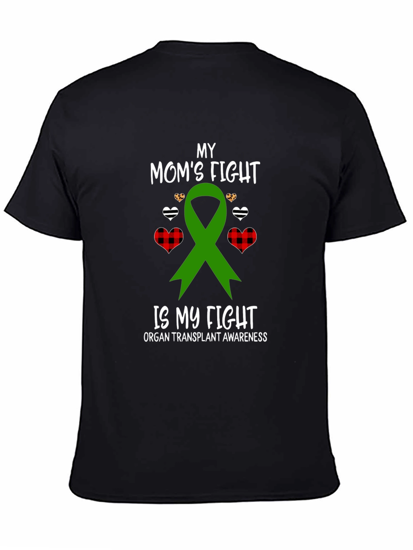 Organ Transplant Awareness T-Shirt: My Moms Fight