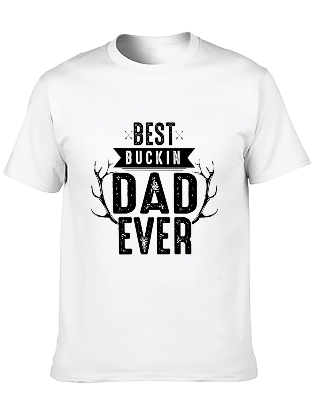 Best Buckin Dad Ever Black T-Shirt
