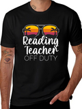 Reading Teacher Off Duty T-Shirt - Black Cotton Tee
