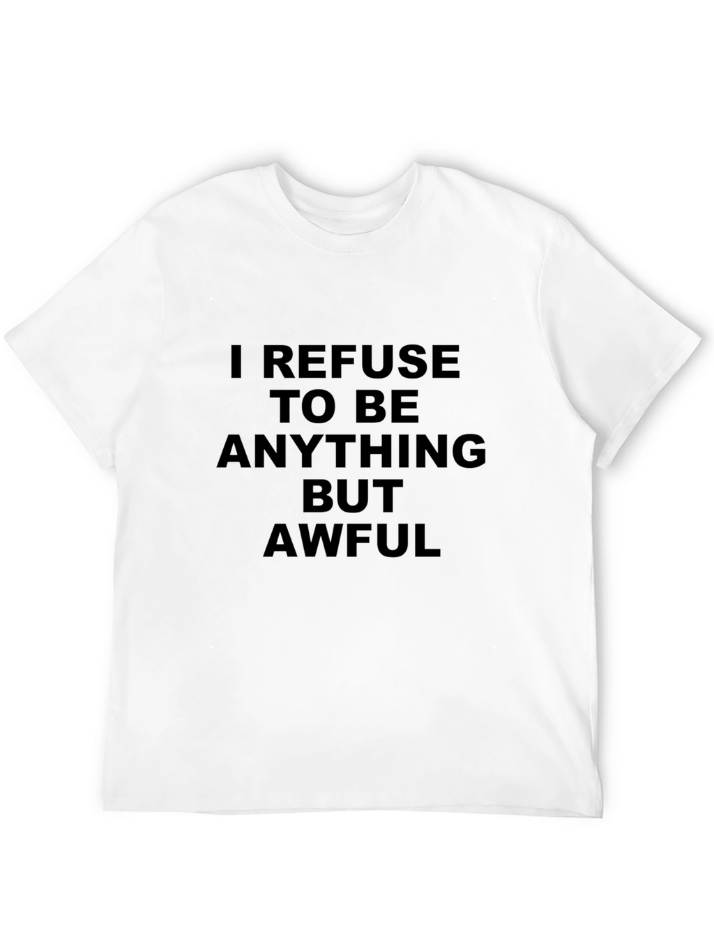 Awful Attitude T-Shirt - Funny Slogan Tee
