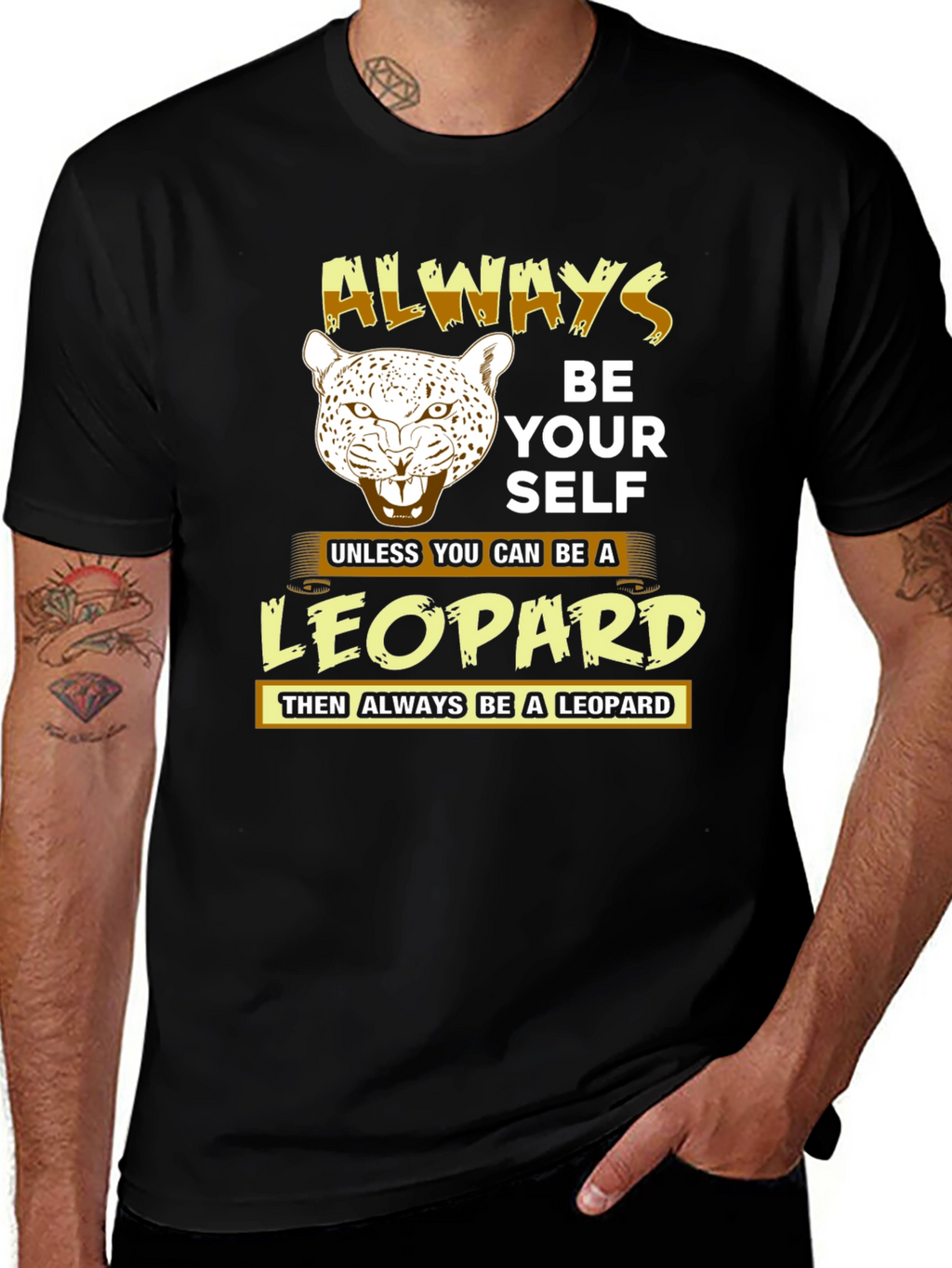 Always Be Yourself Leopard T-Shirt