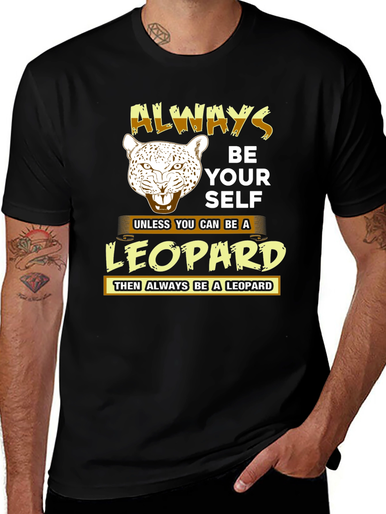 Always Be Yourself Leopard T-Shirt