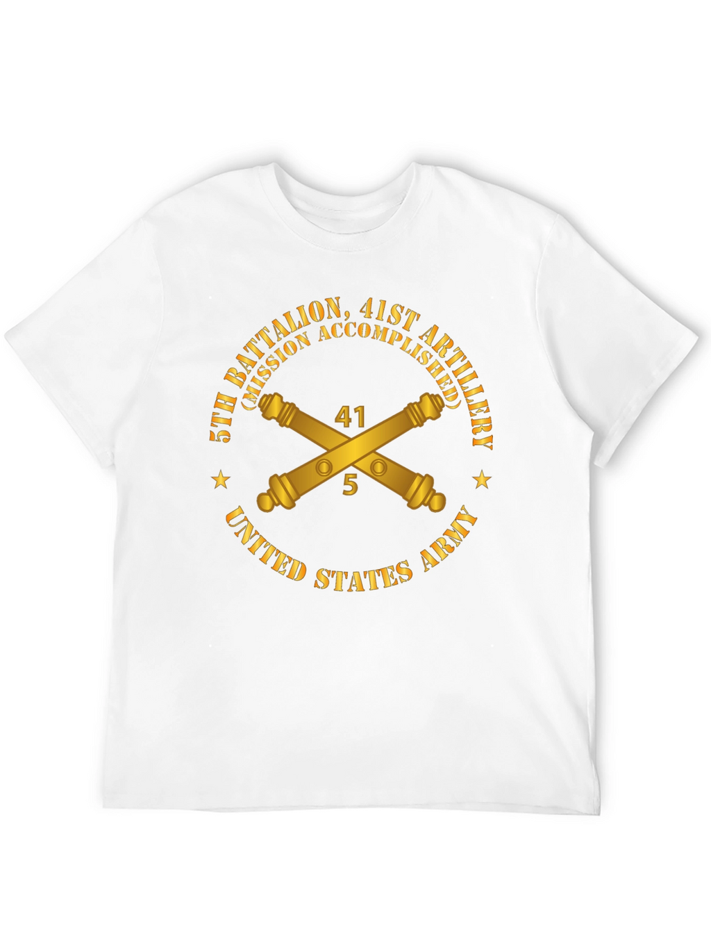 5th Battalion 41st Artillery US Army T-Shirt