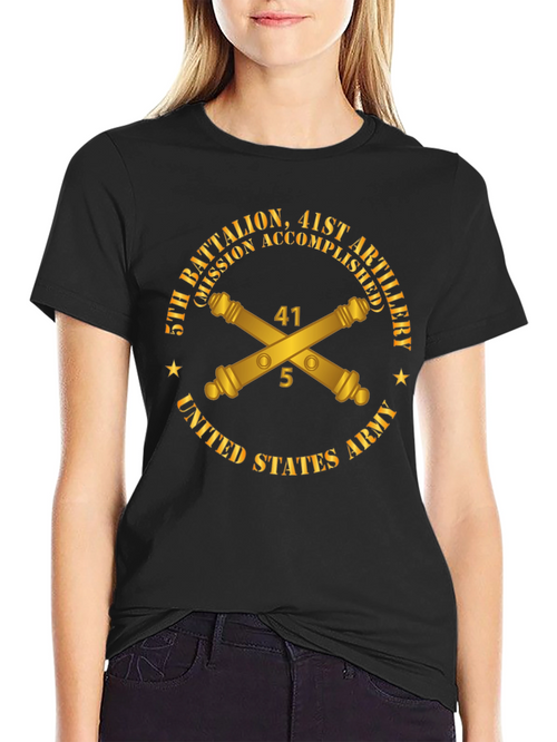 5th Battalion 41st Artillery US Army T-Shirt
