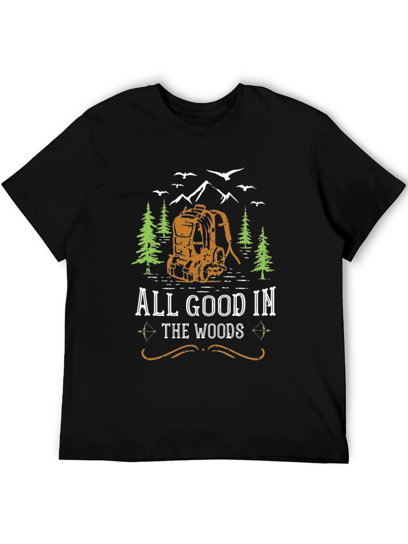 All Good In The Woods Graphic T-Shirt