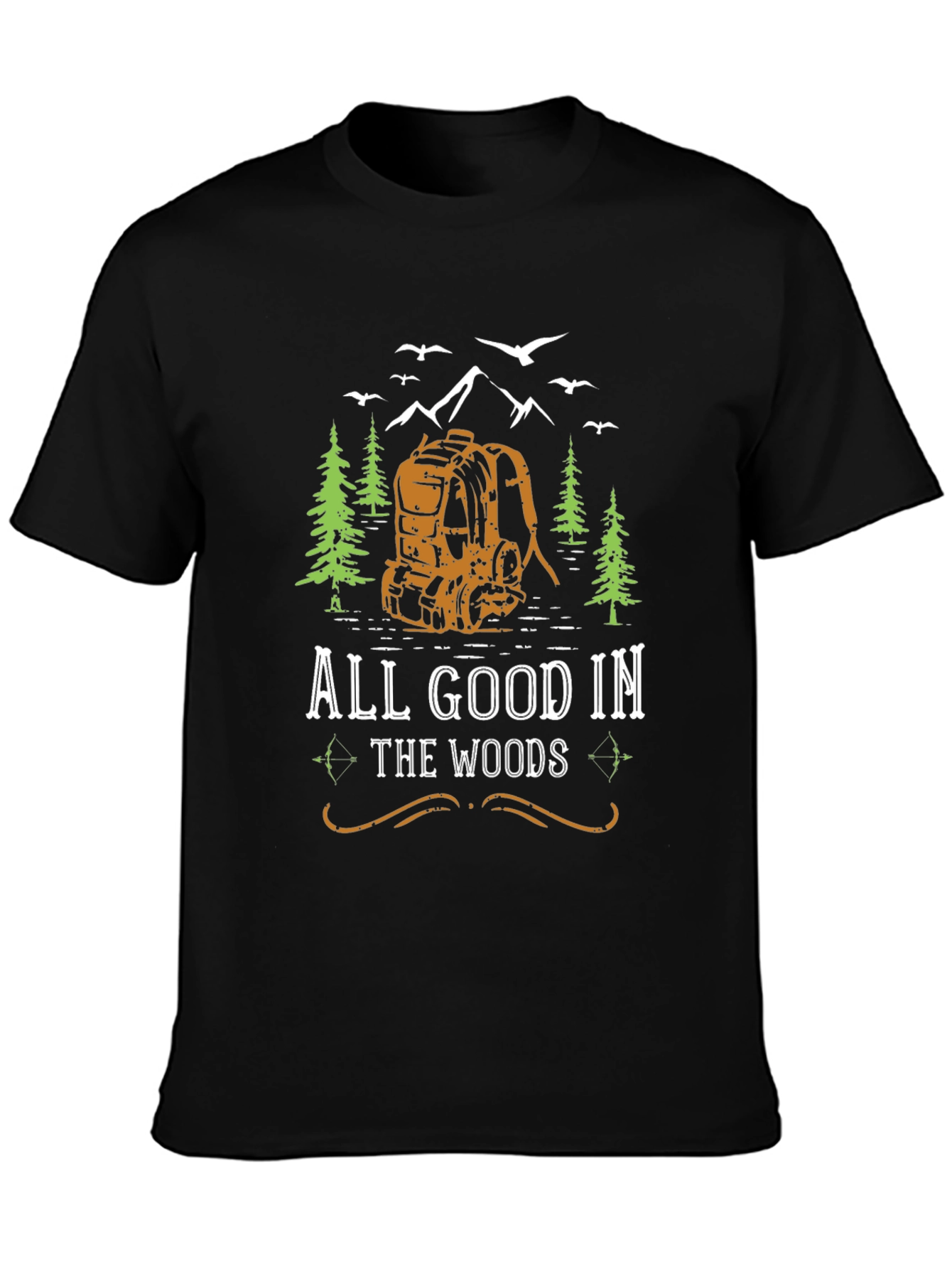 All Good In The Woods Graphic T-Shirt
