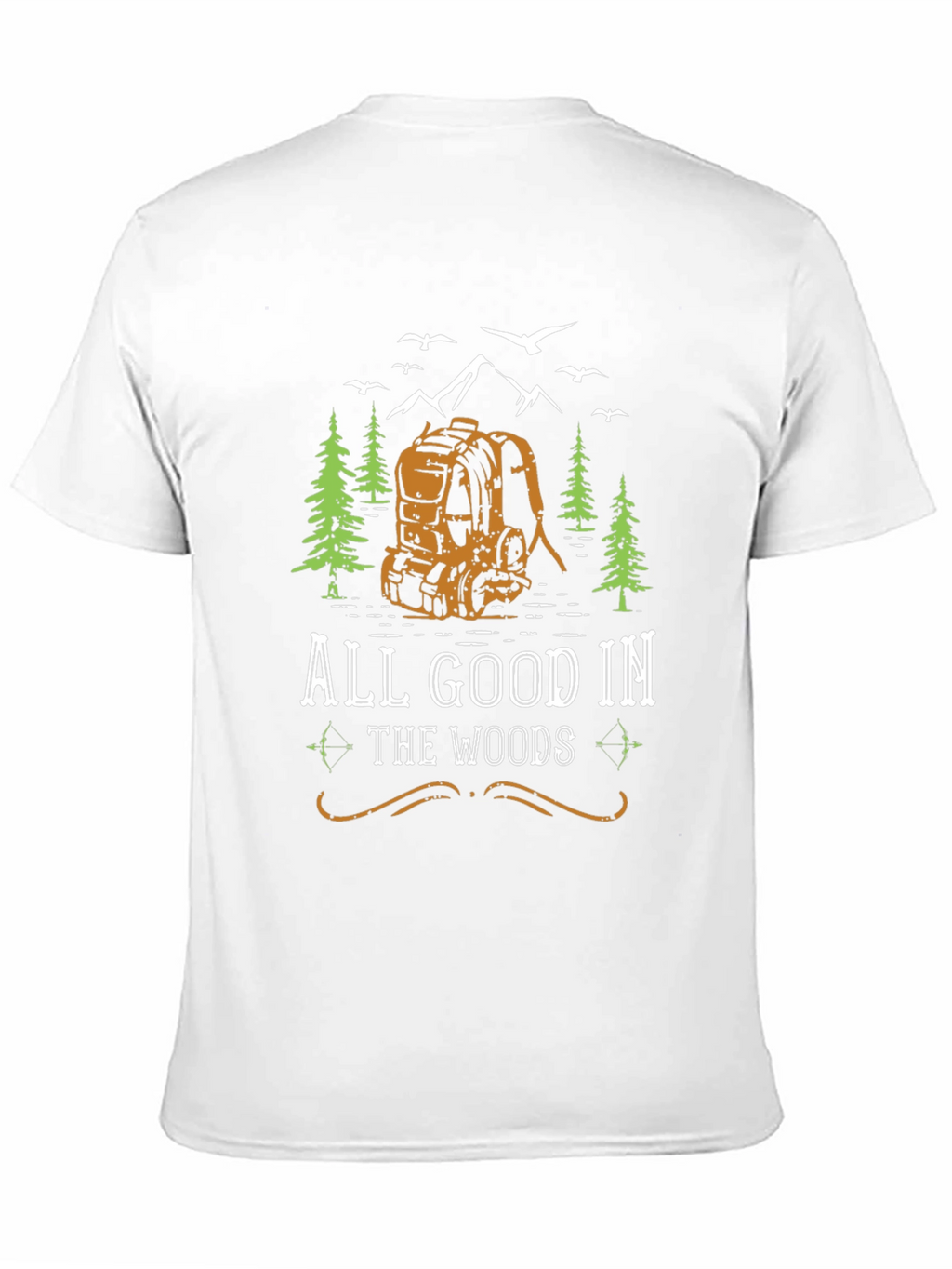 All Good In The Woods Graphic T-Shirt