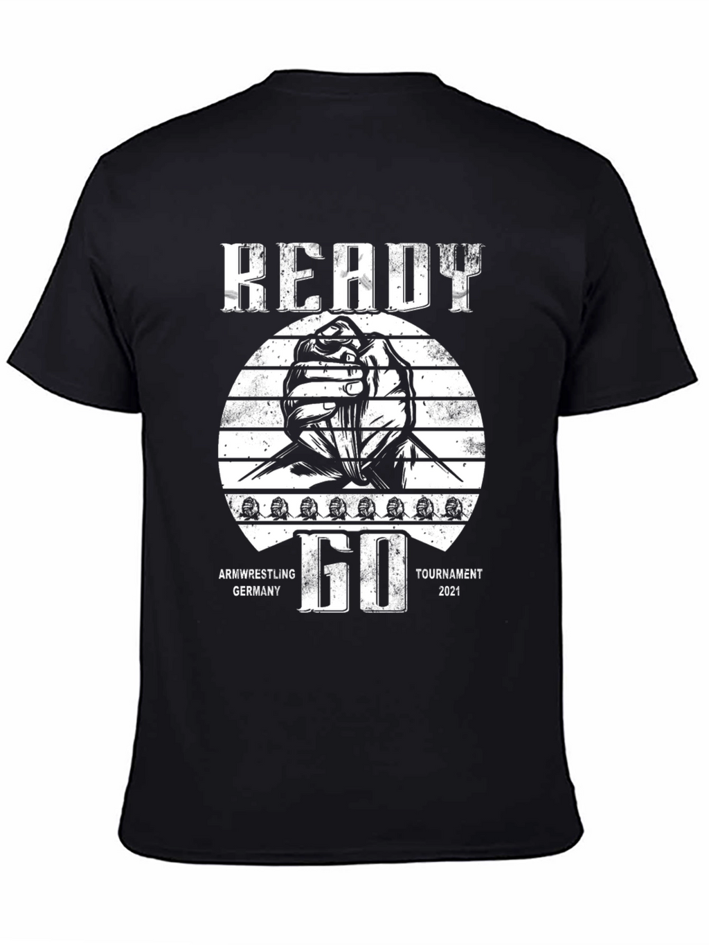 Ready Go Arm Wrestling Tournament T-Shirt