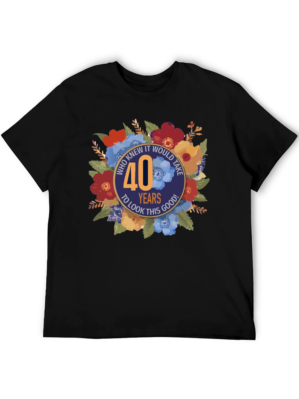 40th Birthday Floral Graphic Tee
