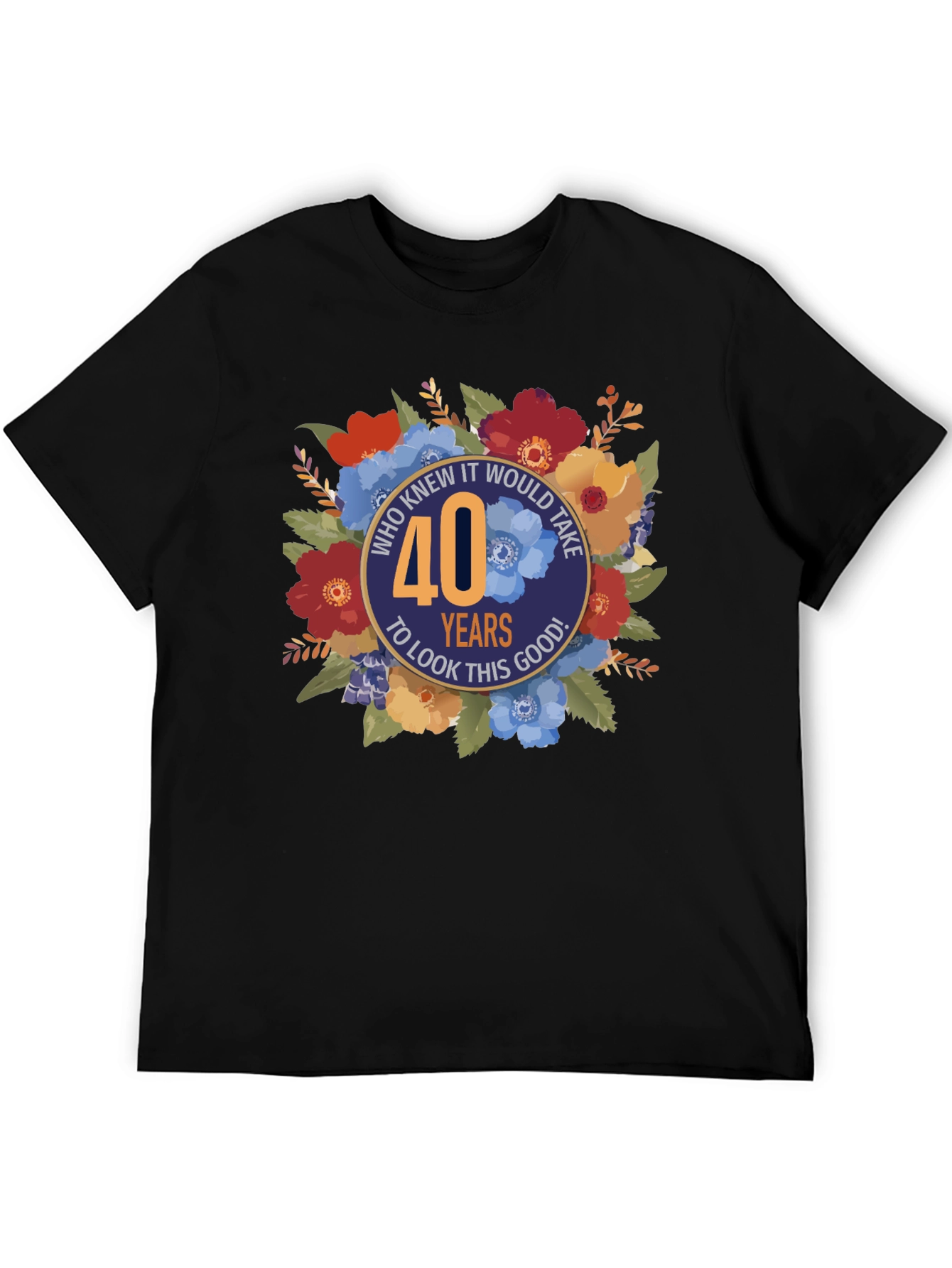 40th Birthday Floral Graphic Tee