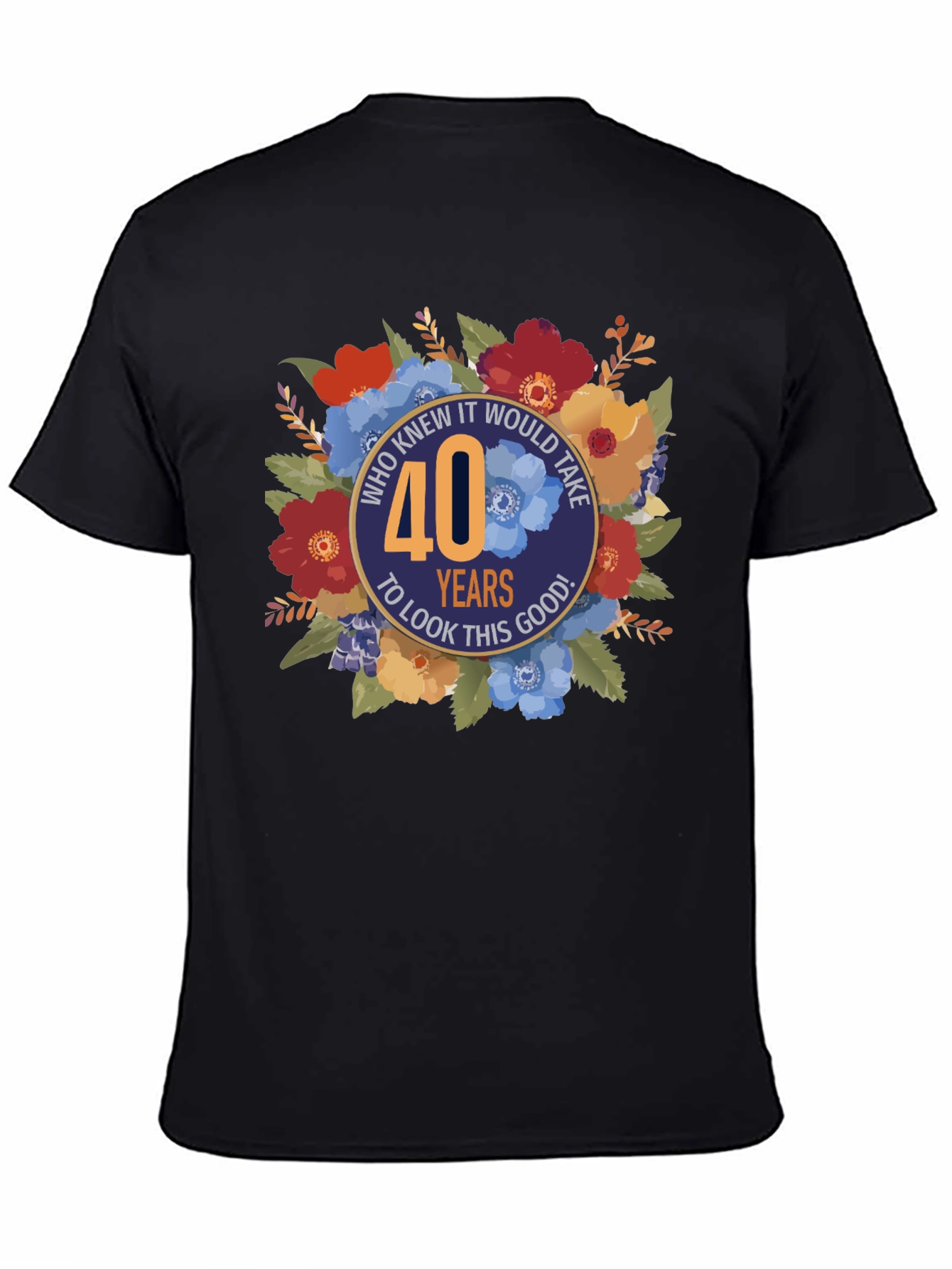 40th Birthday Floral Graphic Tee