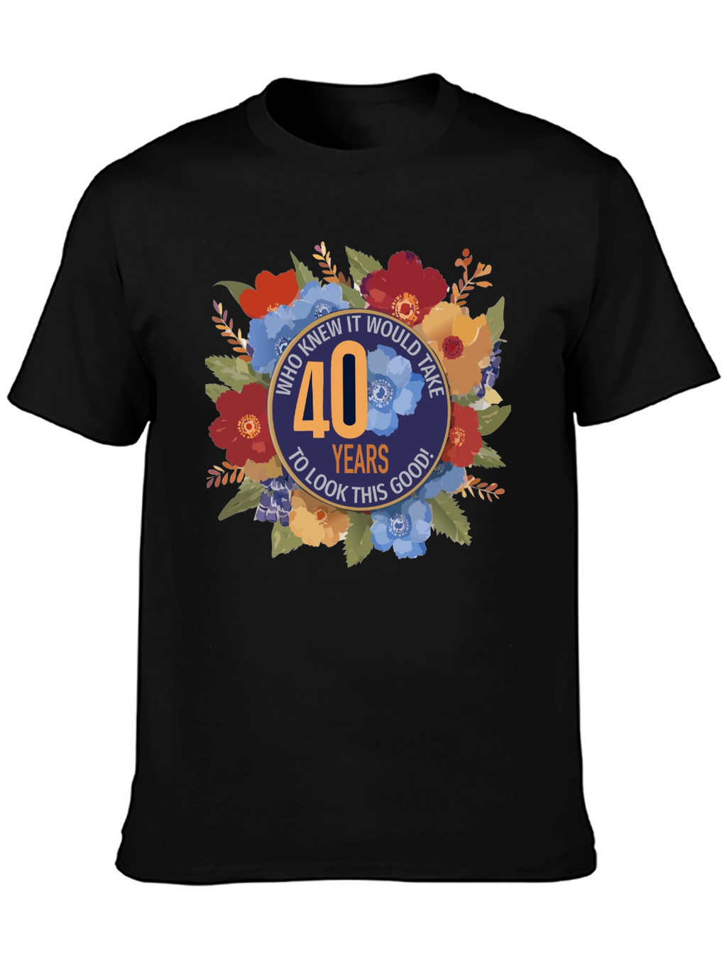 40th Birthday Floral Graphic Tee