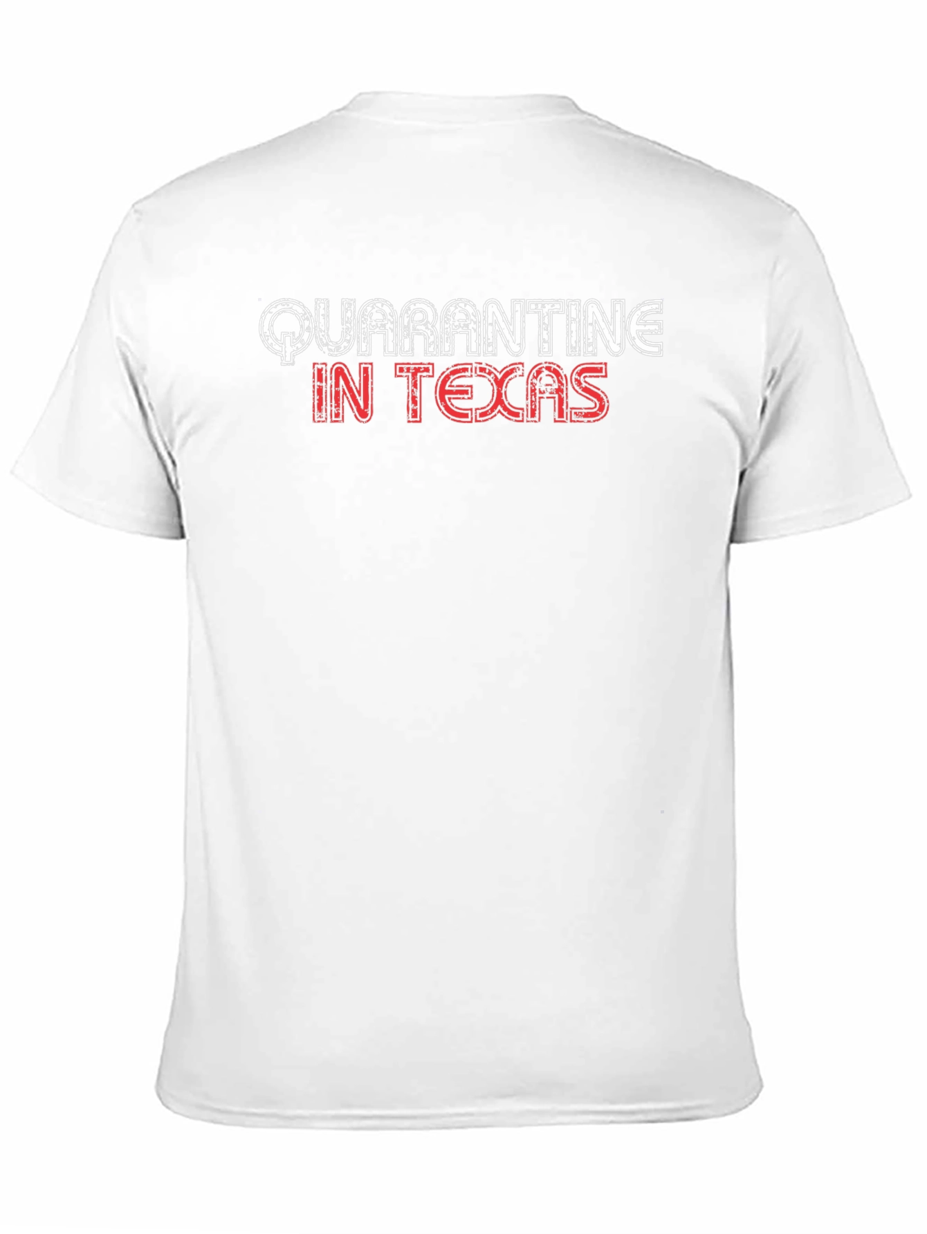 Quarantine in Texas Graphic Tee