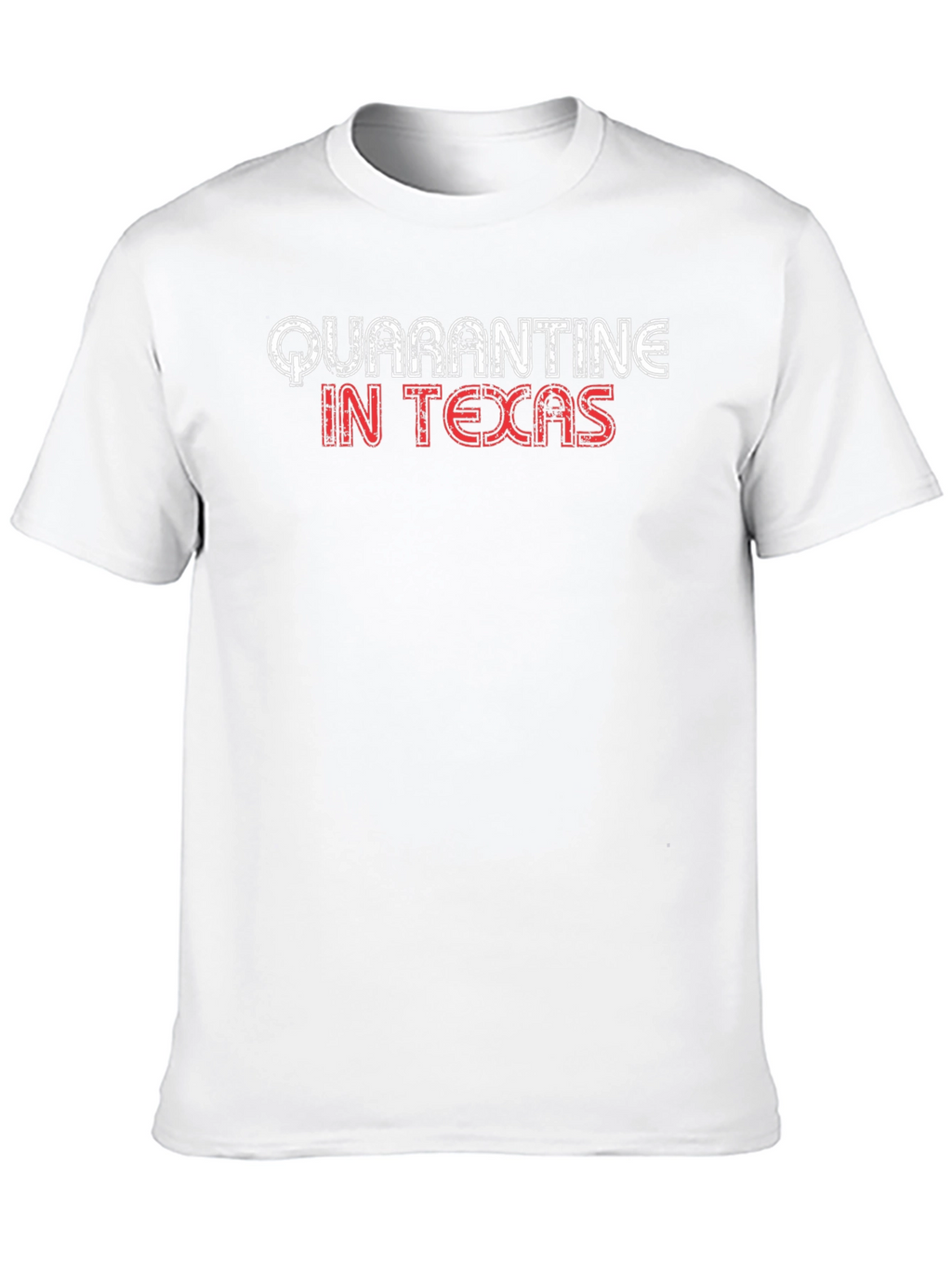 Quarantine in Texas Graphic Tee