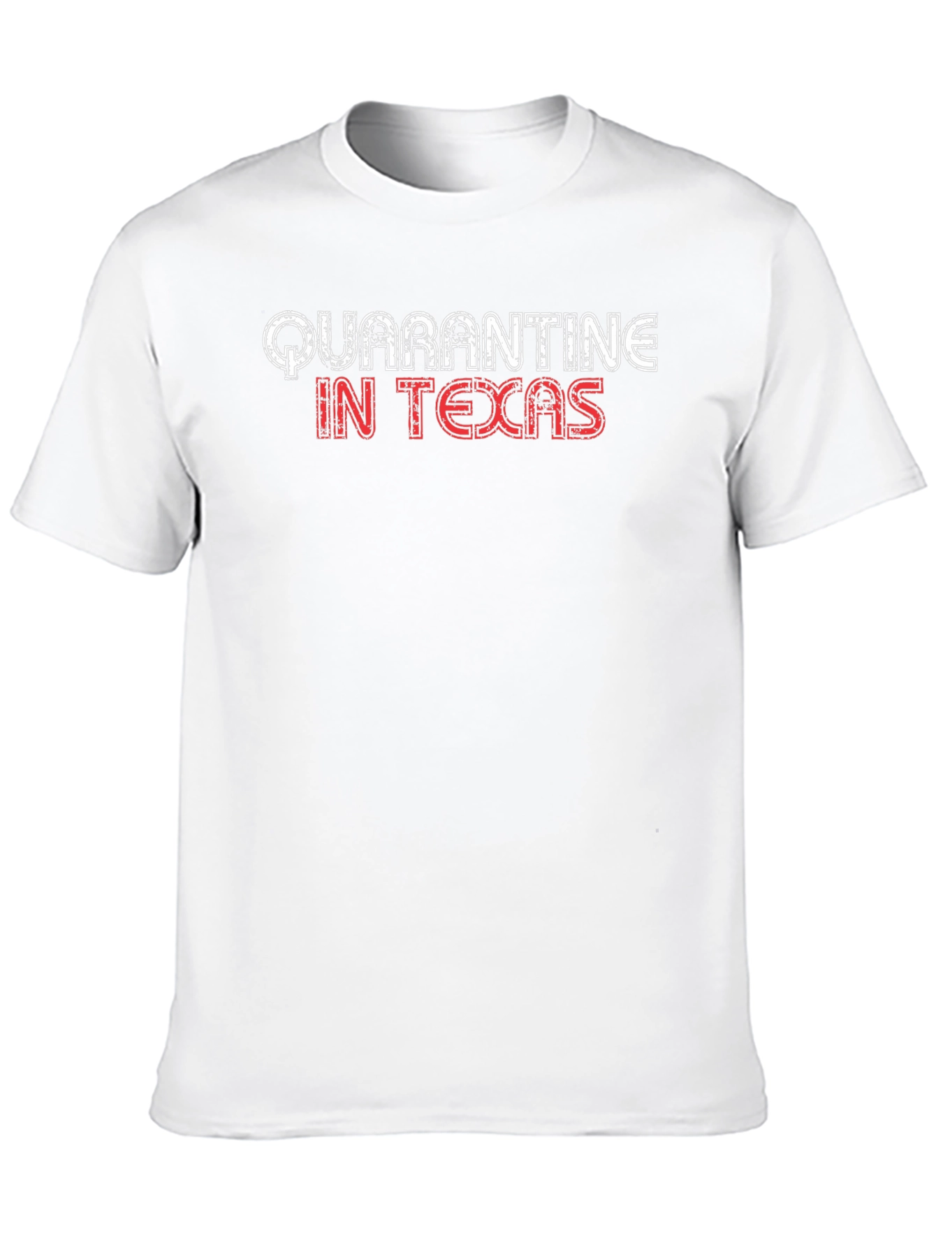 Quarantine in Texas Graphic Tee