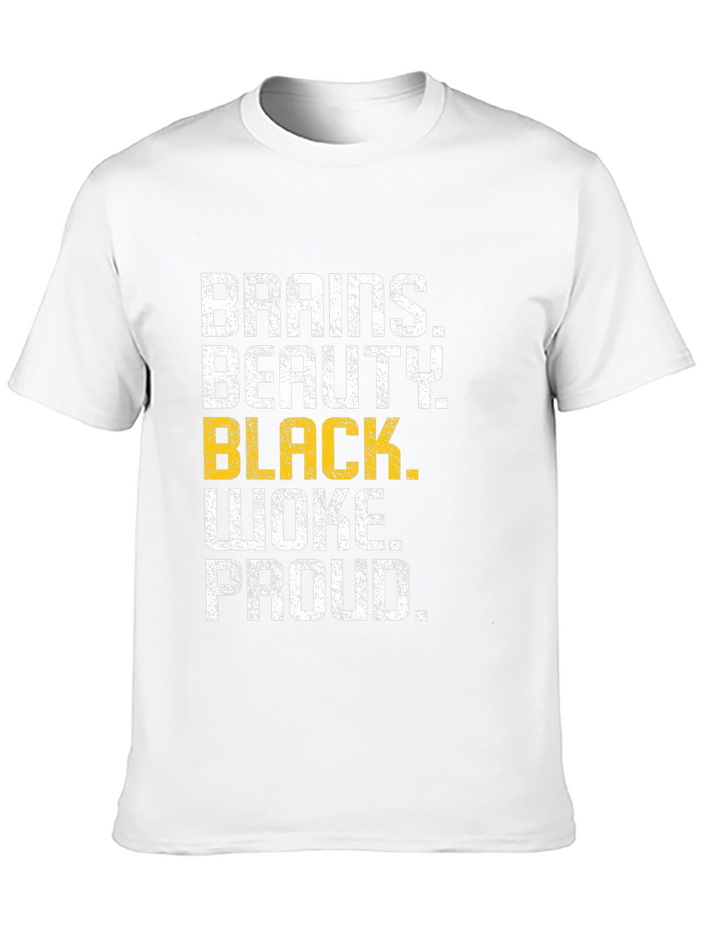 Brains Beauty Black Woke Proud Graphic Tee