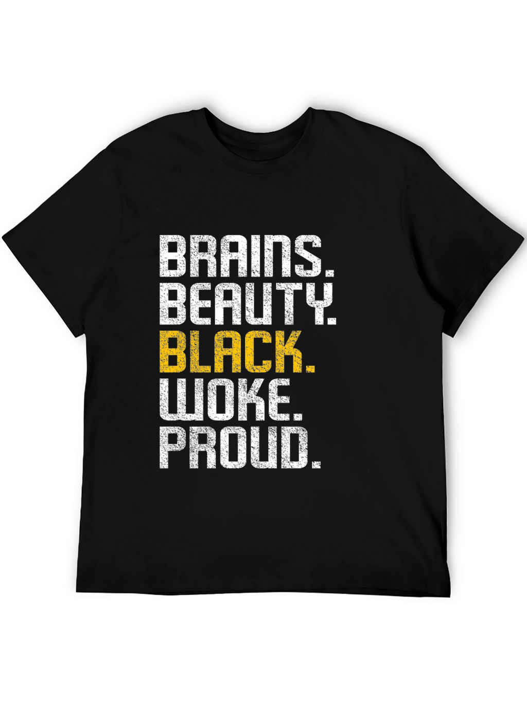 Brains Beauty Black Woke Proud Graphic Tee