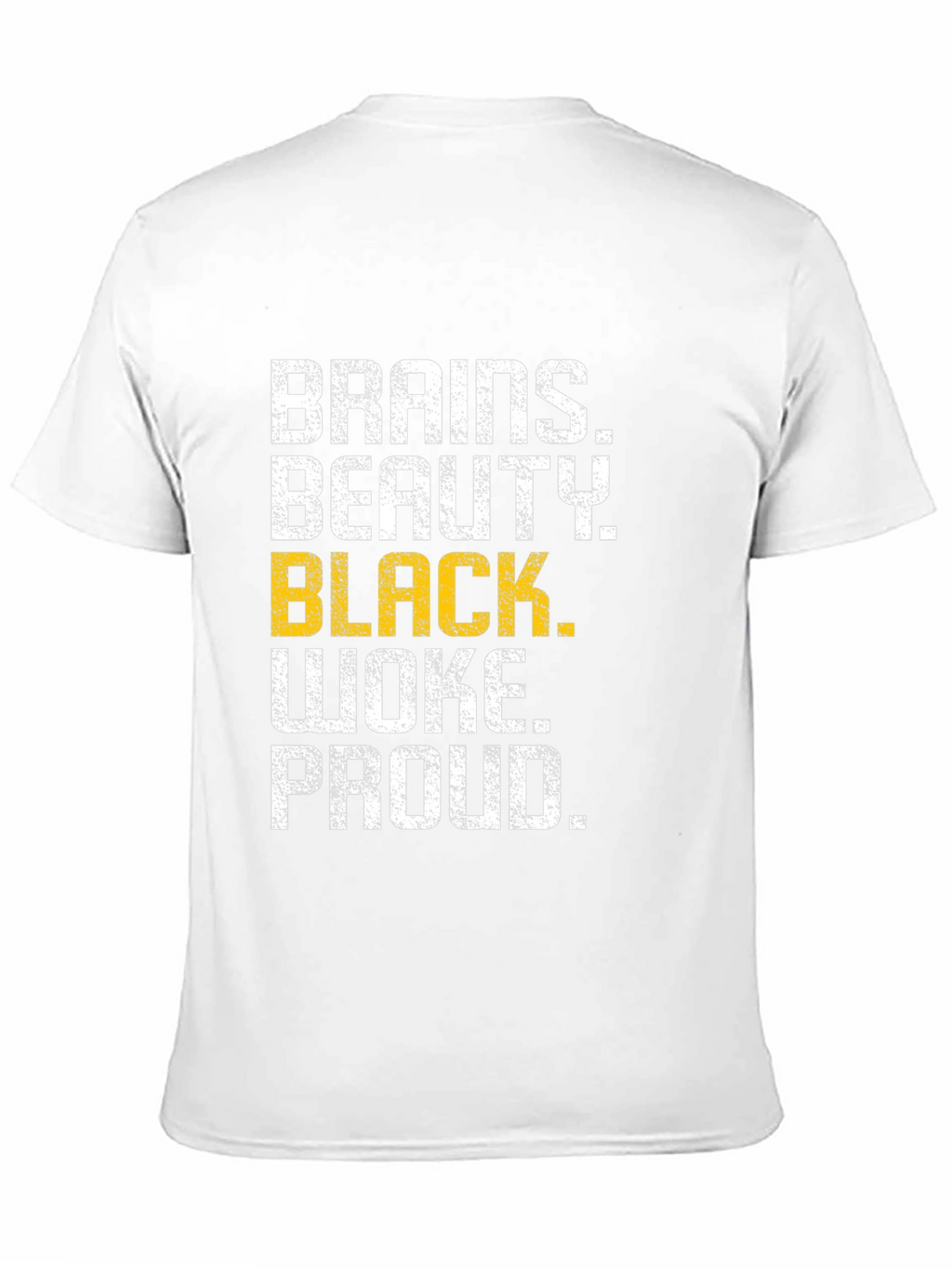 Brains Beauty Black Woke Proud Graphic Tee