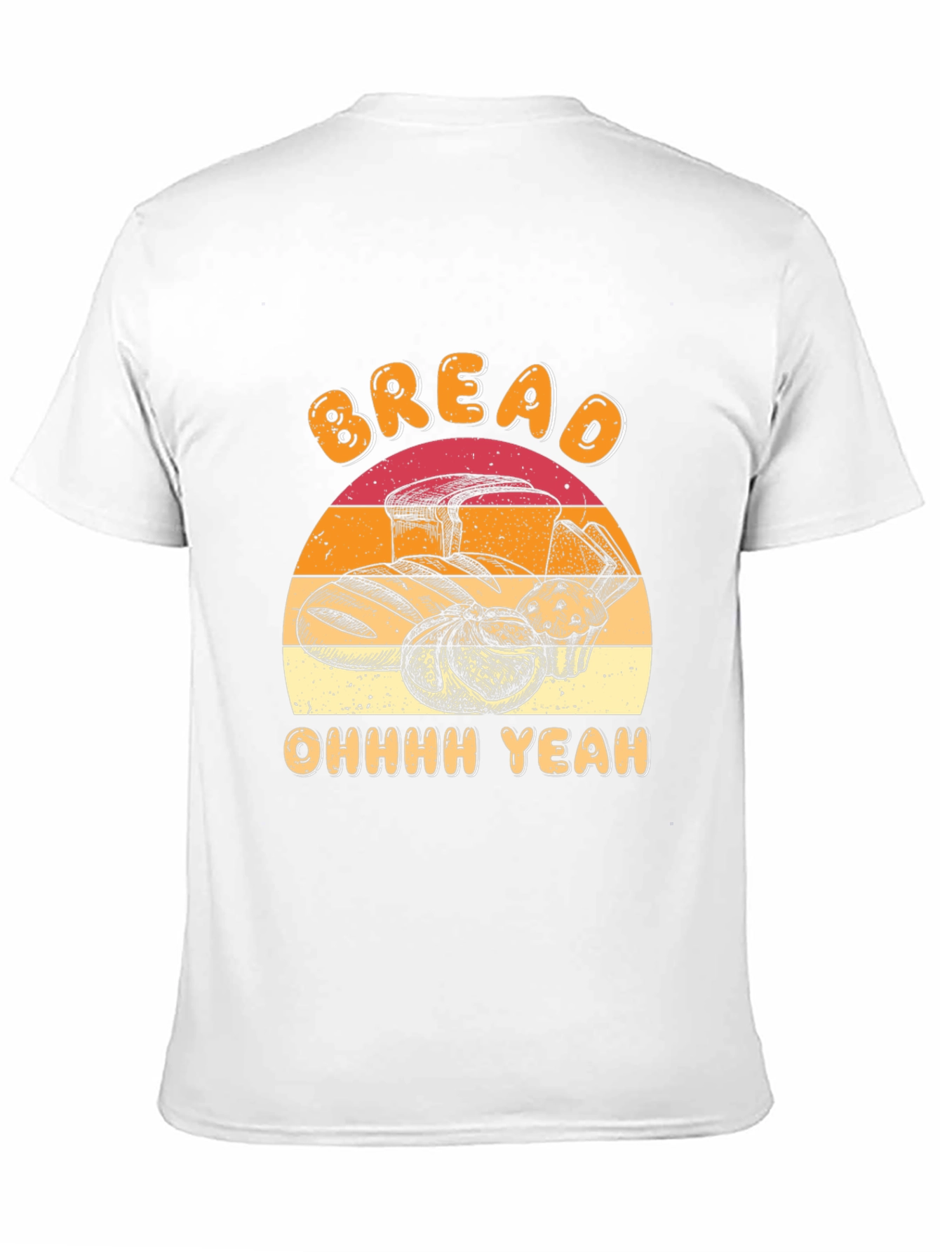 Bread Lover Tee - Ohhhh Yeah Graphic T-Shirt