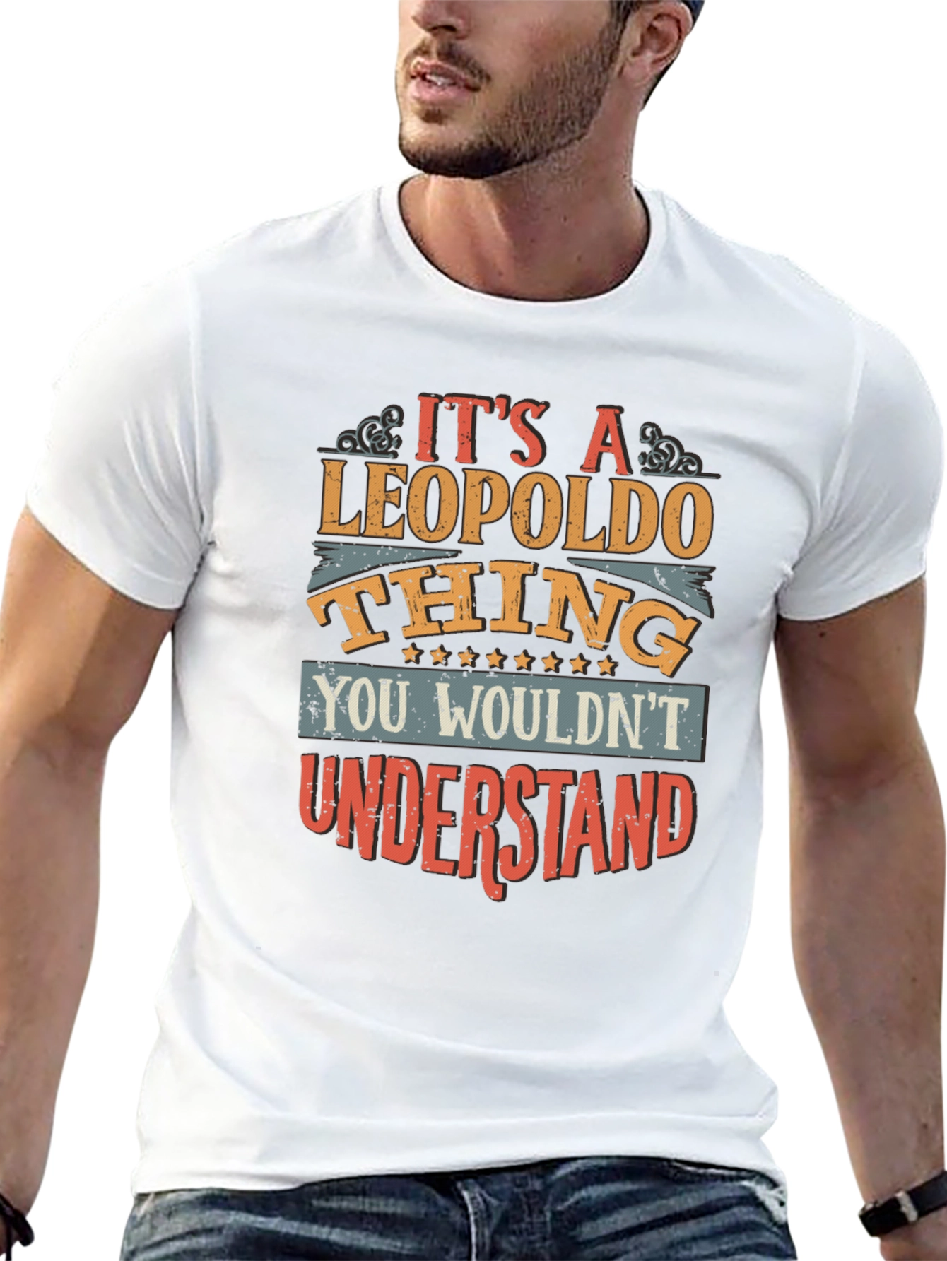 Leopoldo Thing T-Shirt - You Wouldnt Understand