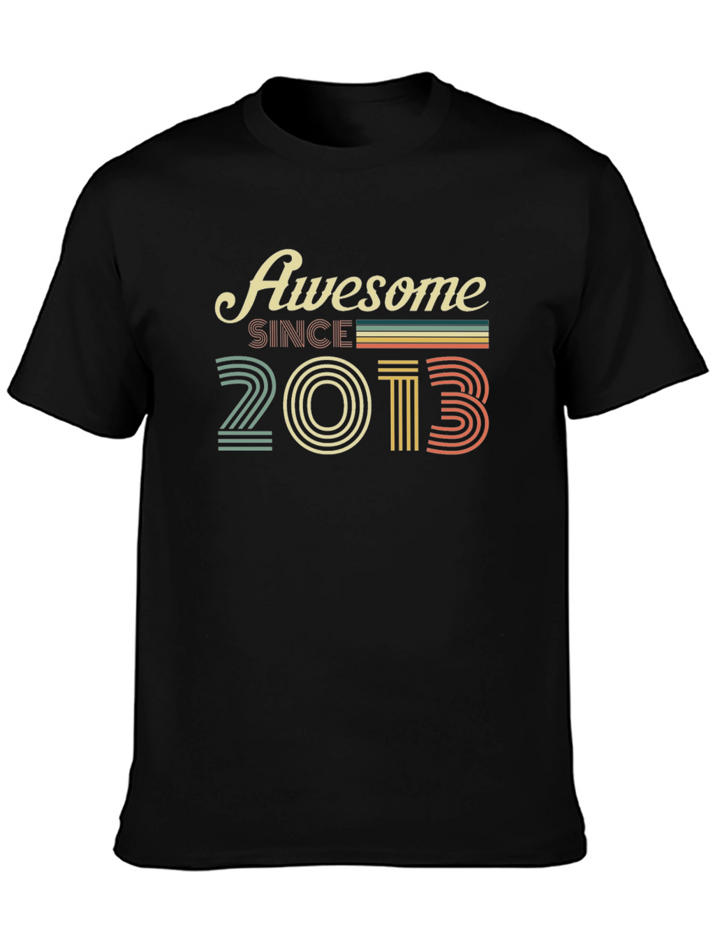 Awesome Since 2013 T-Shirt