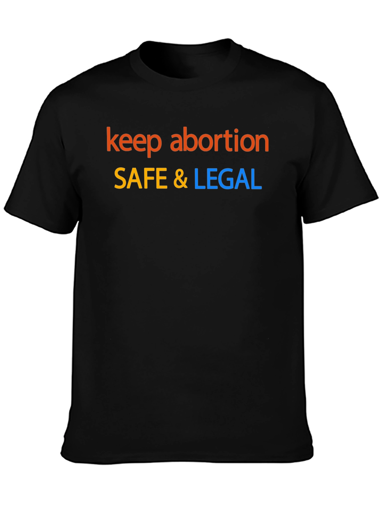 Keep Abortion Safe & Legal Graphic Tee