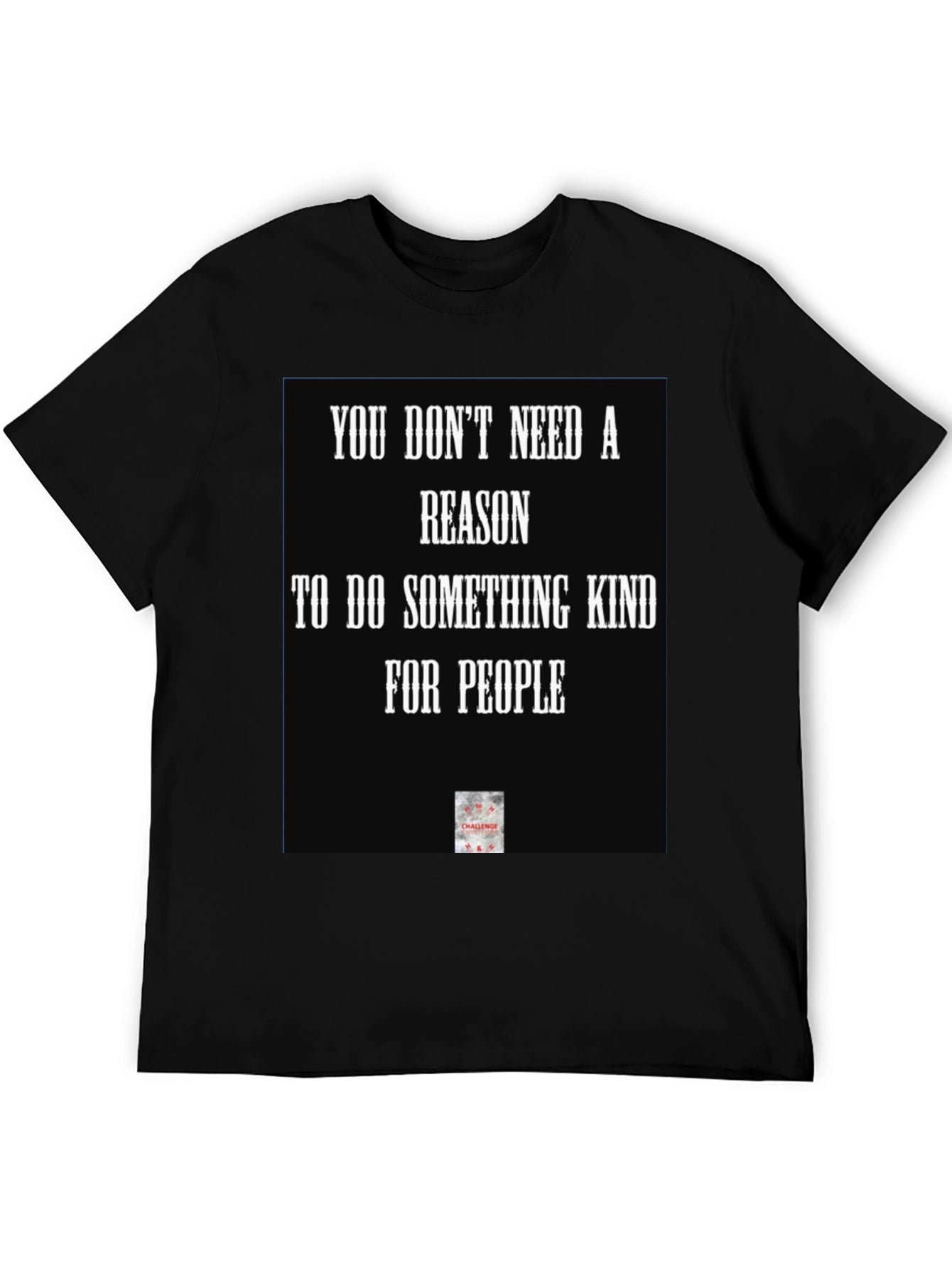 Kindness Quote Black T-Shirt
