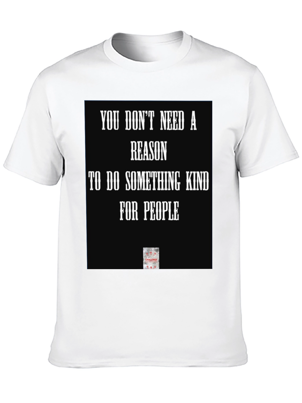 Kindness Quote Black T-Shirt