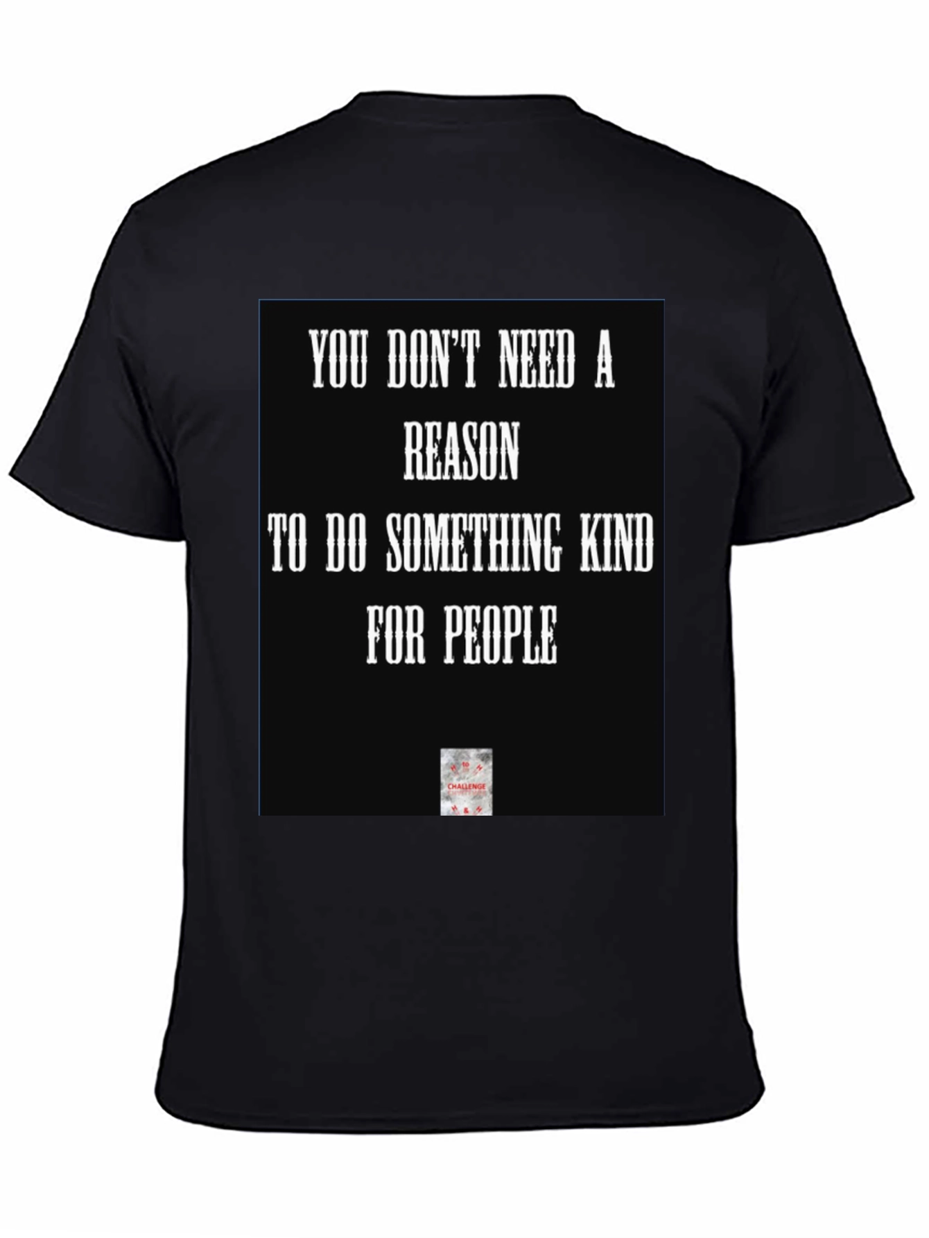 Kindness Quote Black T-Shirt