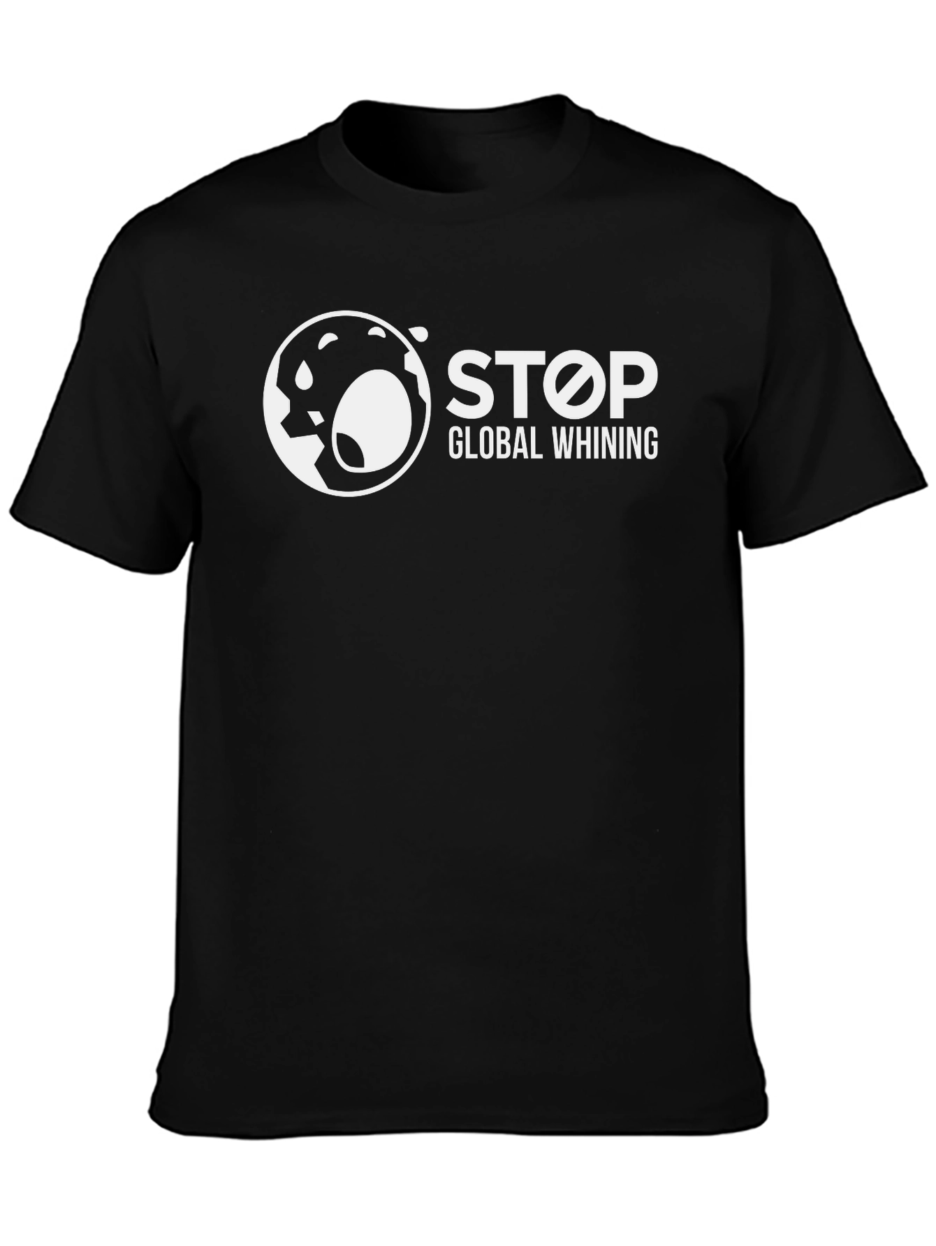 Stop Global Whining Graphic Tee - Black