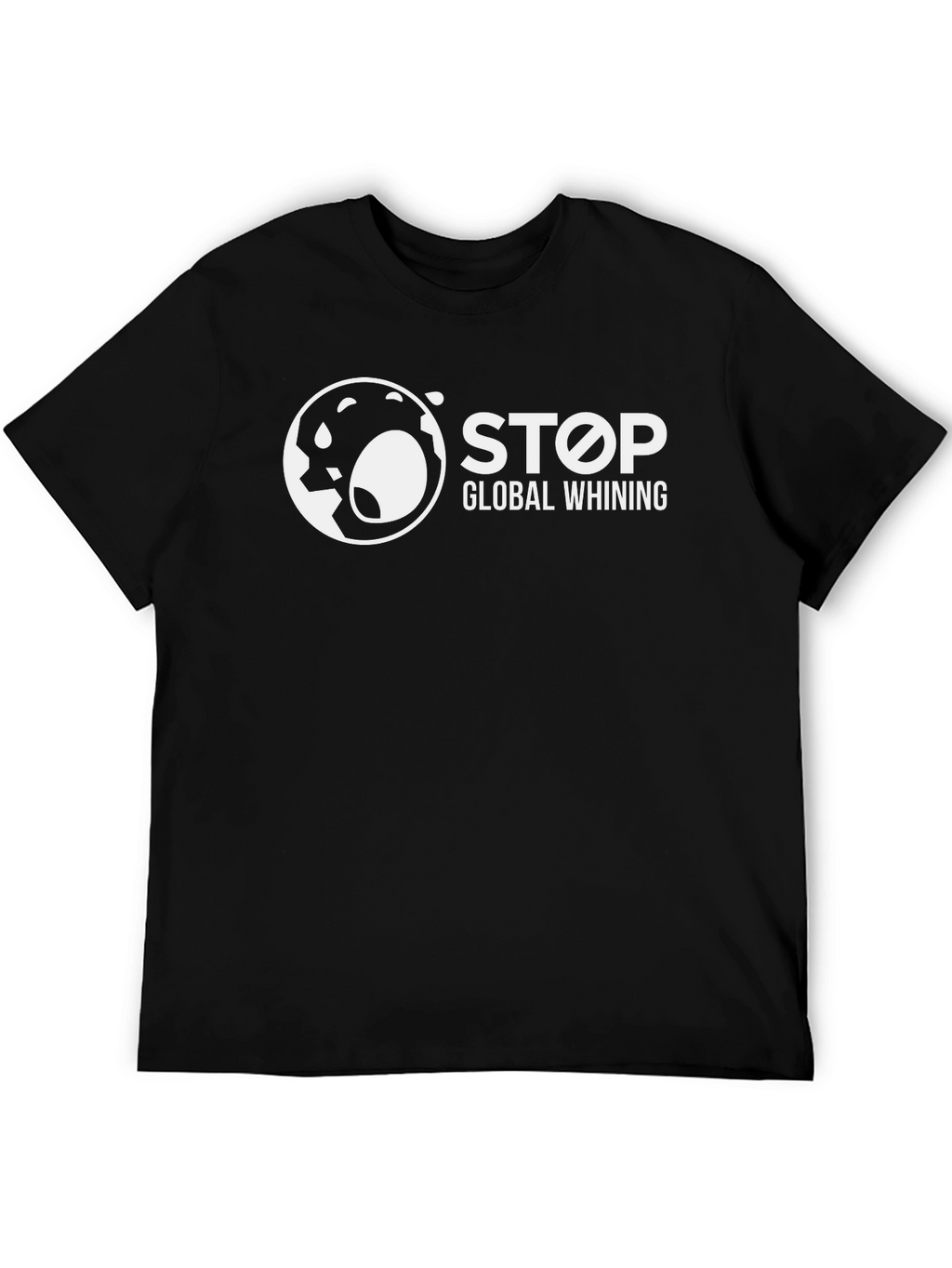 Stop Global Whining Graphic Tee - Black