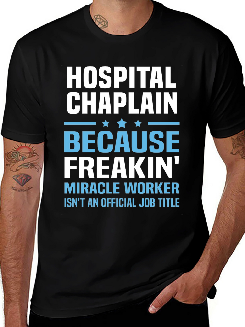 Hospital Chaplain Miracle Worker T-Shirt