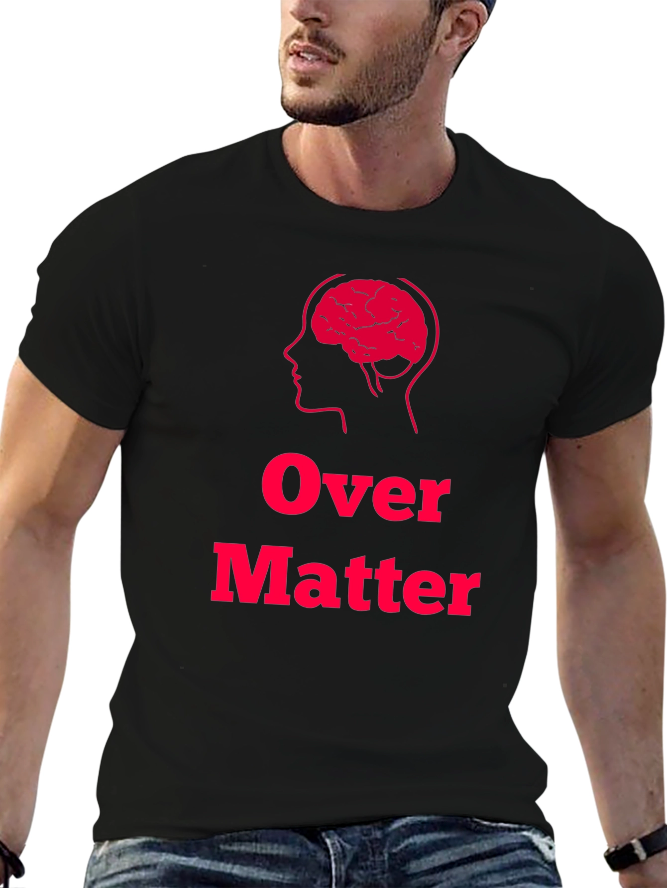 Brain Over Matter Graphic Tee - Thinkers T-Shirt