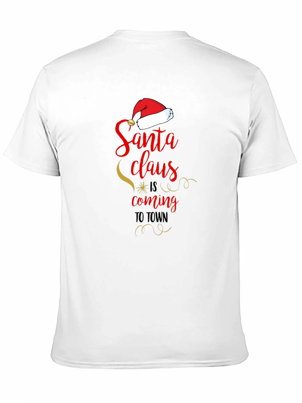 Santa Claus is Coming to Town Christmas T-Shirt