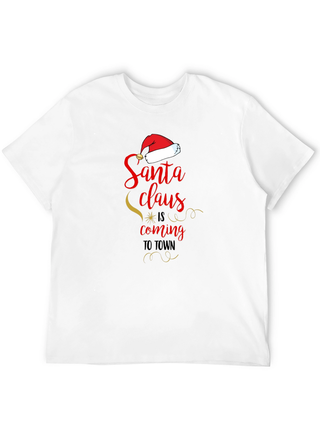 Santa Claus is Coming to Town Christmas T-Shirt
