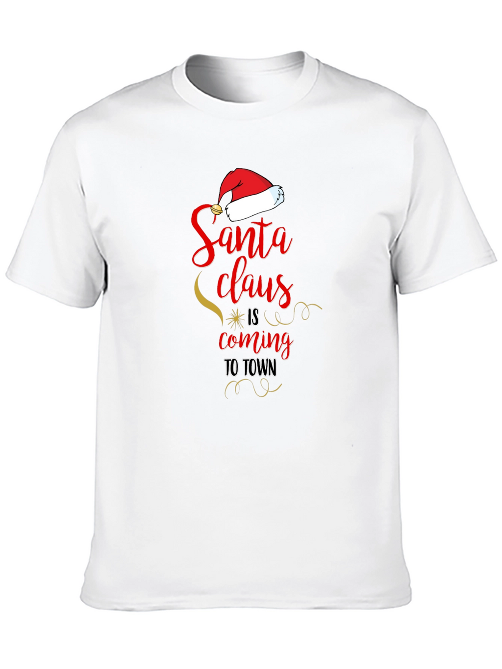 Santa Claus is Coming to Town Christmas T-Shirt