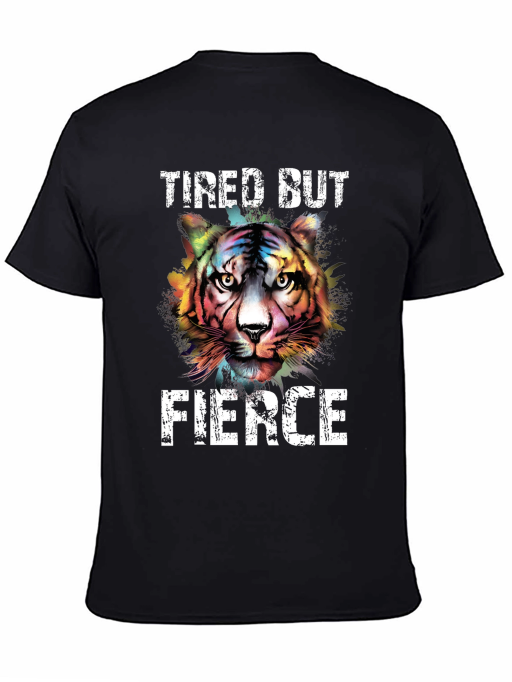 Tired But Fierce Tiger Graphic Tee - Unisex